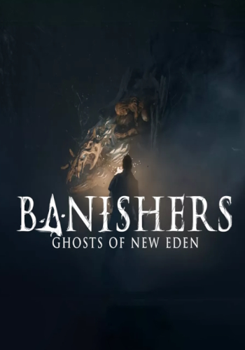 jaquette reduite de Banishers: Ghosts of New Eden sur PC